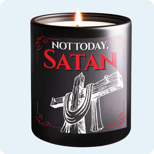 Not Today, Satan: A Candle for Boundaries and Boldness